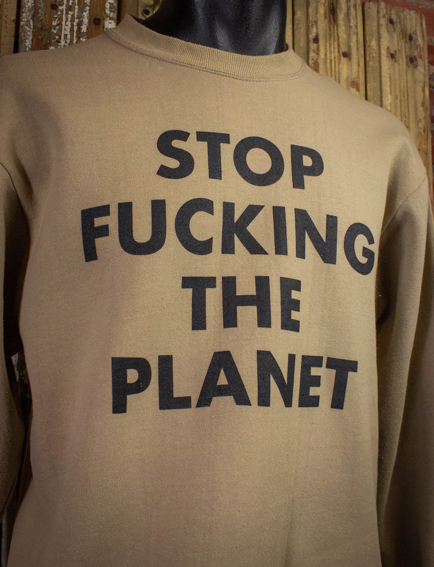 Stop Fucking The Planet Crewneck Sweatshirt Tan Medium